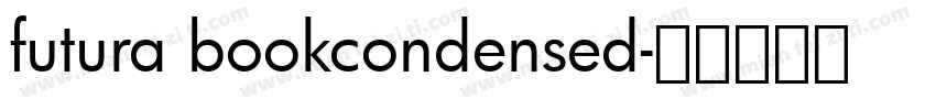 futura bookcondensed字体转换